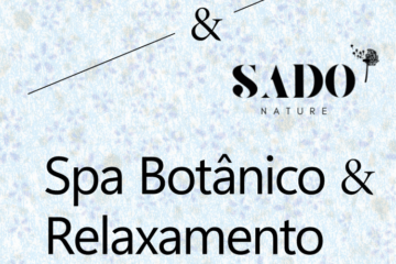 Spa Botânico e Relaxamento Profundo Sado Nature