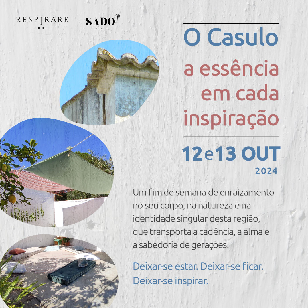 Retiro O Casulo Sado Nature
